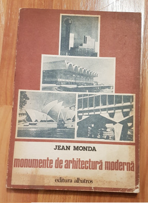 Monumente de arhitectura moderna de Jean Monda foto