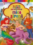 Cumpara ieftin Carte De Colorat Cu Activitati. Mica Sirena, - Editura Astro