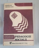 Pedagogie Sociala . Experiente romanesti - Adrian Neculau
