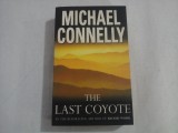 THE LAST COYOTE - Michael CONNELLY