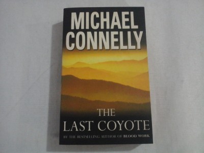 THE LAST COYOTE - Michael CONNELLY foto