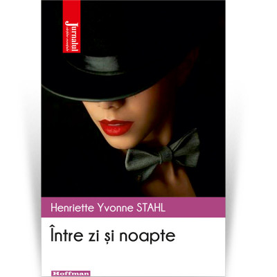 Intre zi si noapte - Henriette Yvonne Stahl foto