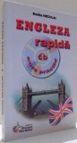 ENGLEZA RAPIDA de EMILIA NECULAI, EDITIA A VI-A , 2012 * CONTINE CD
