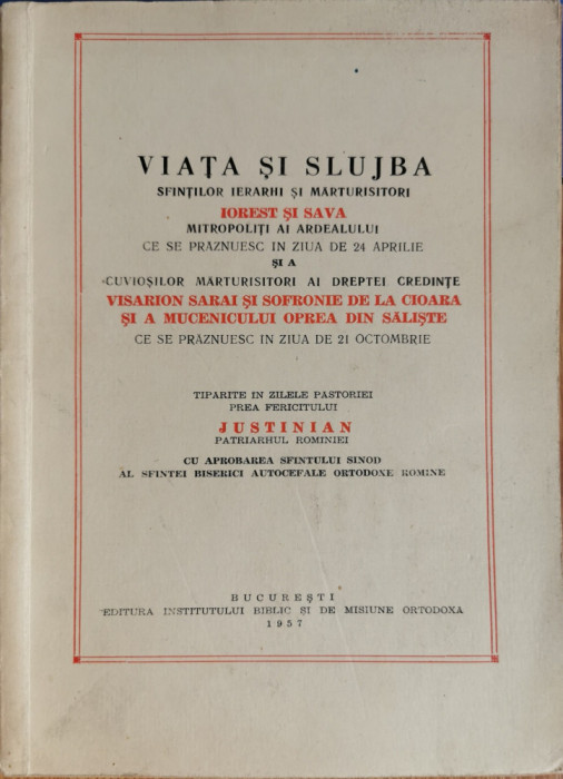 Viata si slujba sfintilor ierarhi si marturisitori Iorest si Sava, Mitropoliti ai Ardealului