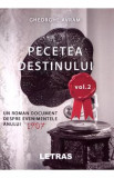 Pecetea destinului Vol.2 - Gheorghe Avram, 2020