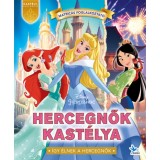 Hercegnők kast&eacute;lya - Disney Hercegnők - Walt Disney