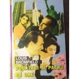 DOUAZECI SI PATRU DE ORE-LOUIS BROMFIELD-233815