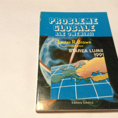 PROBLEME GLOBALE ALE OMENIRII , STAREA LUMII 1991 -RM2