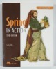 Spring IN ACTION by CRAIG WALLS , 2011