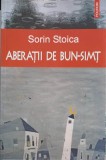 ABERATII DE BUN-SIMT-SORIN STOICA