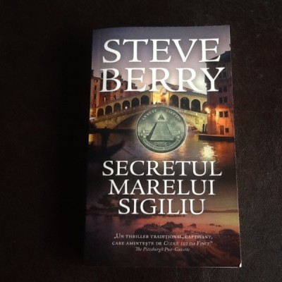 Secretul marelui sigiliu - Steve Berry foto