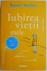 Iubirea vietii mele - Rosie Walsh, Roman de Beletristica