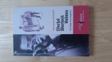 Victor Ieronim Stoichita - Efectul Sherlock Holmes . Trei intrigi cinematografice ( 2013 )