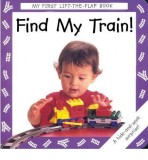 Find My Train! | MacKinnon Debbie, Frances Lincoln Publishers Ltd
