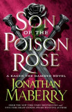 Son of the Poison Rose: A Kagen the Damned Novel