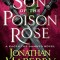 Son of the Poison Rose: A Kagen the Damned Novel