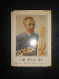 DIE MALEREI. TECHNIK UND ENTWICKLUNG (1955, editie cartonata)