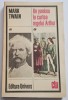 Un Yankeu La Curtea Regelui Arthur - Mark Twain