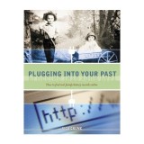 Plugging Into Your Past
