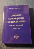 Dreptul comertului international partea speciala Dumitru Mazilu