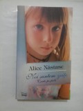 Noi suntem zeite, Carte postala - Alice Nastase