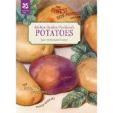 Kitchen Garden Cookbook: Potatoes