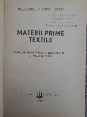 Materii prime textile - Manual 1951 / R2P2S foto