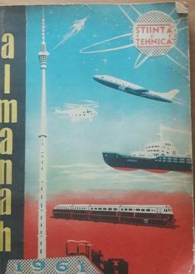 Almanah Stiinta și Tehnica 1961 foto