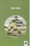 Amintiri din Tara Fagilor vol. I-II - Ovid Topa
