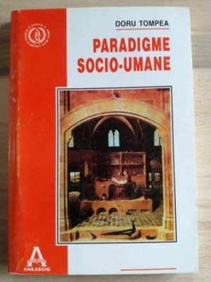 Paradigme socio-umane- Doru Tompea foto