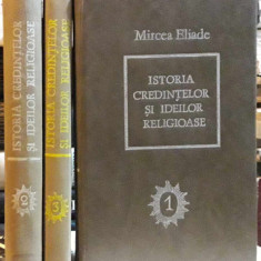 Mircea Eliade-Istoria credintelor si ideilor religioase