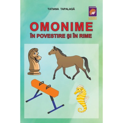 Omonime in povestire si in rime, Tatiana Tapalaga foto