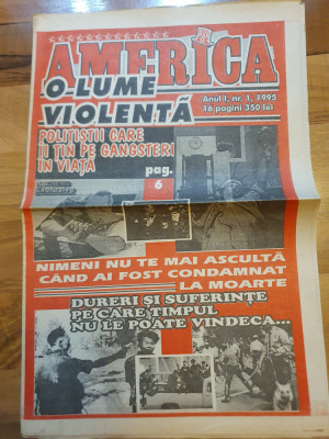 revista america o lume violenta anul 1,nr. 1 - din 1995-prima aparitie foto