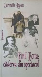 Emil Botta: Caderea din Spectacol - Carmelia Leonte, Junimea 2009, Biografii, 136 Pagini