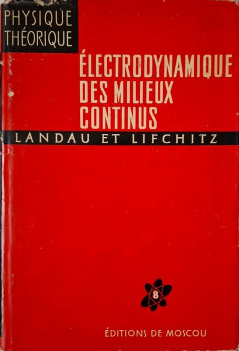 Electrodynamique des milieux continus &ndash; L. Landau, E. Lifchitz
