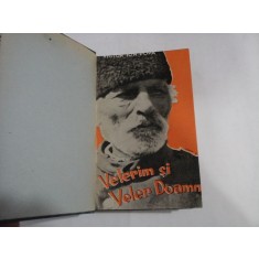 VELERIM SI VELER DOAMNE - VICTOR ION POPA ( dedicatie si autograf )
