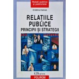 Relatiile publice. Principii si strategii - 2001 - Cristina Coman (AJ155)