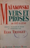 MAIAKOVSKI VERS ET PROSES DE 1913 A 1930