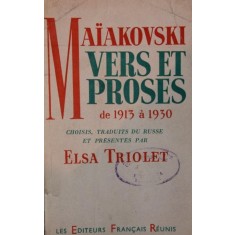 MAIAKOVSKI VERS ET PROSES DE 1913 A 1930