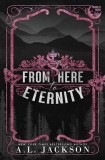 From Here to Eternity (Alternate Paperback)