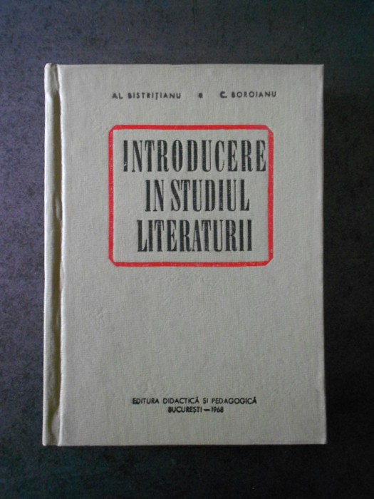 Alexandru Bistritianu - Introducere in studiul literaturii