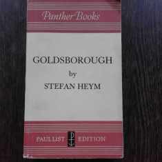 GOLDSBOROUGH - STEFAN HEYM (CARTE IN LIMBA ENGLEZA)