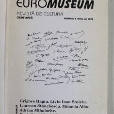 EUROMUSEUM , REVISTA DE CULTURA , NUMARUL 8 ( ANUL III ) , 2008