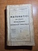 Matematici de curs secundar pt bacalaureat - din anul 1929