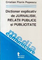 Dictionar explicativ de jurnalism, relatii publice si publicitate foto