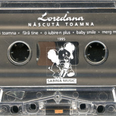 Caseta audio Loredana Groza - Nascuta Toamna, originala - FARA COPERTI