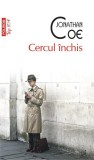 Cercul &icirc;nchis (Top 10+) - Paperback brosat - Jonathan Coe - Polirom