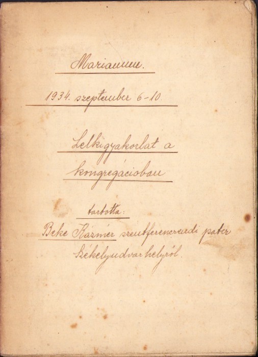 HST A2384 Marianum 1934 szeptember 6-10 Lelkigyakorlat Szekelyudvarhely