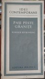 Pași Peste Granițe - W. Heisenberg - Filosofie, Idei Contemporane, Politica, 1976, Romana, 324 Pagini