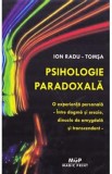 Psihologie paradoxala - Ion Radu-Tomsa